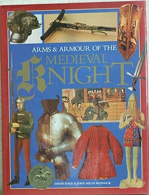 Seller image for Arms and Armour of The Medieval Knight for sale by Zoom Books Company
