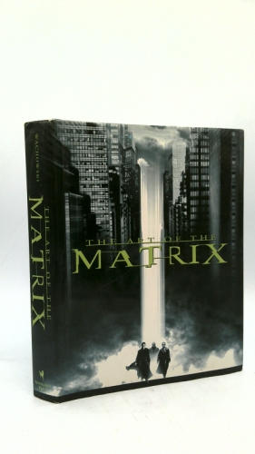 Imagen del vendedor de The Art of the Matrix (Newmarket Pictorial Moviebook) a la venta por ThriftBooksVintage