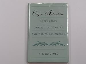 Imagen del vendedor de Original Intentions: On the Making and Ratification of the United States Constitution a la venta por Greenworld Books