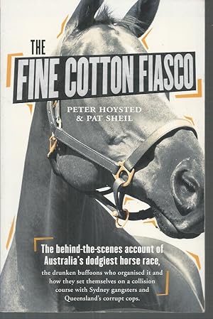 Seller image for Fine Cotton Fiasco, The for sale by Elizabeth's Bookshops