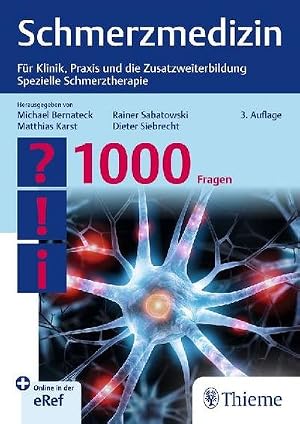 Seller image for Schmerzmedizin - 1000 Fragen: F�r Klinik, Praxis und die Zusatzweiterbildung Spezielle Schmerztherapie for sale by Rheinberg-Buch Andreas Meier eK