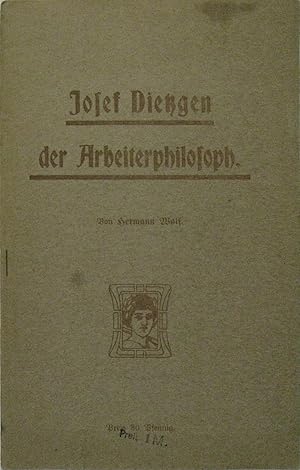 Von der Verkäuferin bzw. dem Verkäufer bereitgestelltes Bild für Josef Dietzgen, der Arbeiterphilosoph. zum Verkauf durch Rotes Antiquariat