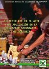 Seller image for El reciclaje en el arte y su aplicaci�n en la ESO en Andaluc�a for sale by Agapea Libros