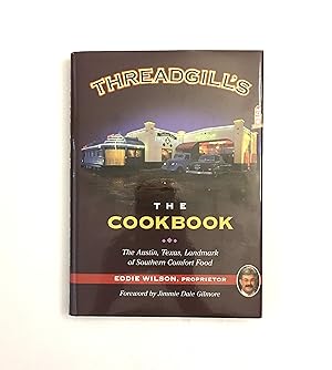 Imagen del vendedor de Threadgill's The Cook Book a la venta por Austin Goodwill 1101