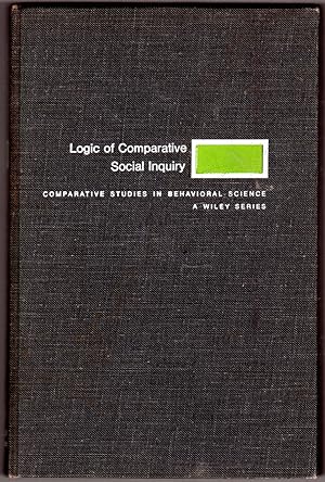 Bild des Verk�ufers f�r The Logic of Comparative Social Inquiry (Advances in Chemical Physics,) zum Verkauf von Coas Books