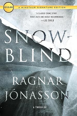 Immagine del venditore per Snowblind: A Thriller (The Dark Iceland Series, 1) venduto da Greenworld Books