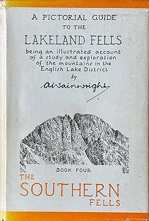 Seller image for A pictorial guide to the Lakeland Fells, book 4: The southern fells for sale by Acanthophyllum Books