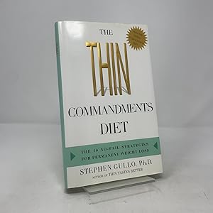 Bild des Verk�ufers f�r The Thin Commandments Diet: The 10 No-fail Strategies For Permanent Weight Loss zum Verkauf von Southampton Books
