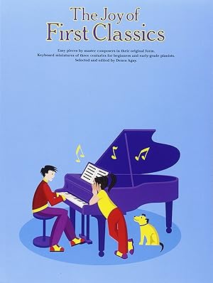 Seller image for The Joy of First Classics �" Book 1 | Easy Piano Sheet Music Collection | 60 Beginner-Friendly Pieces Songbook by Bach, Mozart, Haydn and More | Yorktown Music Press Edition for sale by Greenworld Books