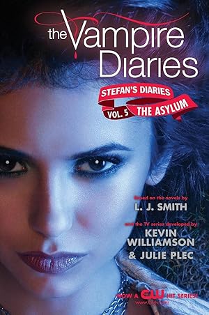 Imagen del vendedor de The Vampire Diaries: Stefan's Diaries #5: The Asylum: A Dark Adventure Where the Brothers Face Revenge and Treachery in London a la venta por Zoom Books East