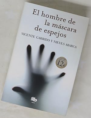 Imagen del vendedor de El hombre de la máscara de espejos que vende Librería Alonso Quijano