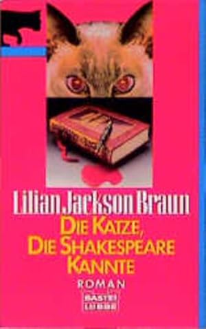 Immagine del venditore per Die Katze, die Shakespeare kannte: Roman (Allgemeine Reihe. Bastei Lübbe Taschenbücher) disponibile per la vendita da Antiquariat Armebooks