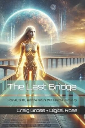 Imagen del vendedor de The Last Bridge a la venta por Rarewaves.com UK