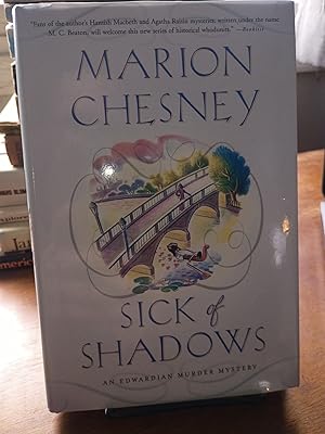 Bild des Verk�ufers f�r Sick of Shadows: An Edwardian Murder Mystery zum Verkauf von Black Tree Books