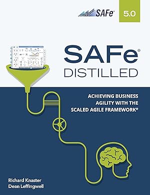 Image du vendeur pour SAFe 5.0 Distilled: Achieving Business Agility with the Scaled Agile Framework mis en vente par -OnTimeBooks-