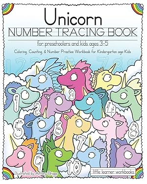 Imagen del vendedor de Unicorn Number Tracing Book for Preschoolers & Kids ages 3-5: Coloring, Counting, & Number Practice Workbook for Kindergarten age Kids (Little Learner Workbooks) a la venta por Zoom Books Company