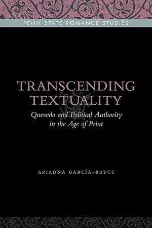 Seller image for Transcending Textuality | Quevedo and Political Authority in the Age of Print for sale by preigu