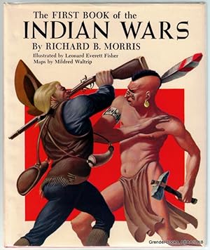 Image du vendeur pour The First Book of the Indian Wars. mis en vente par Grendel Books, ABAA/ILAB