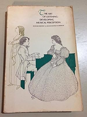 Seller image for Art of Listening: Developing Musical Perception for sale by -OnTimeBooks-