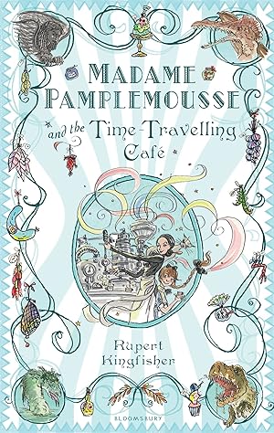 Seller image for Madame Pamplemousse and the Time-travelling Cafe for sale by Zoom Books East