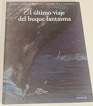 Imagen del vendedor de El �ltimo viaje del buque fantasma a la venta por Once Upon A Time