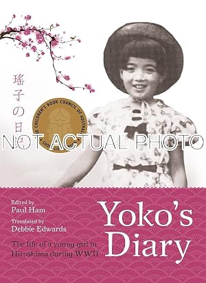 Seller image for Yoko's Diary by Paul Ham, Debbie Edwards for sale by Oak Books