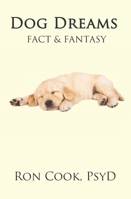 Immagine del venditore per Dog Dreams: Fact & Fantasy (Paperback or Softback) venduto da BargainBookStores