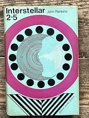 Image du vendeur pour Interstellar Two-Five mis en vente par Dyfi Valley Bookshop