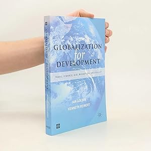 Bild des Verk�ufers f�r Globalization for Development: Trade, Finance, Aid, Migration, and Policy zum Verkauf von Bookbot