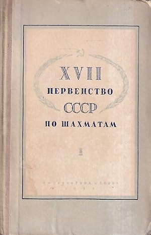 Bild des Verk�ufers f�r XVII Chess Championship CCCP (Russian versian ) zum Verkauf von Antiquariaat van Starkenburg