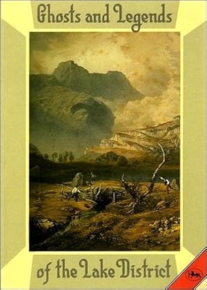 Seller image for Ghosts and Legends of the Lake District for sale by WeBuyBooks