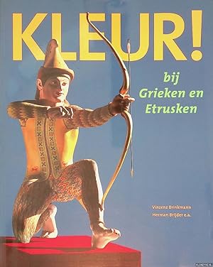 Imagen del vendedor de Kleur! Bij Grieken en Etrusken a la venta por Barksdale Books