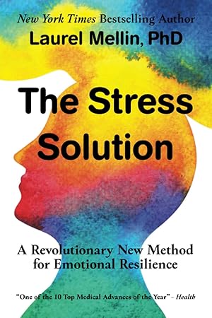 Seller image for The Stress Solution: A Revolutionary New Method for Emotional Resilience for sale by Goodwill of Greater Milwaukee and Chicago