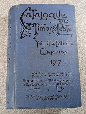 Seller image for Catalogue des timbres-poste Champion 1917 for sale by D�mons & Merveilles