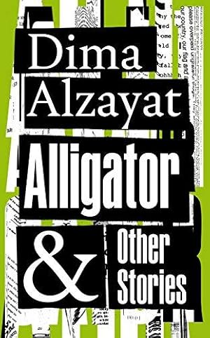 Seller image for Alligator and Other Stories for sale by WeBuyBooks