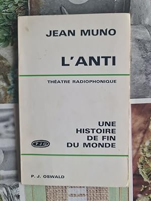 Seller image for L'anti: une histoire de fin du monde for sale by D�mons & Merveilles