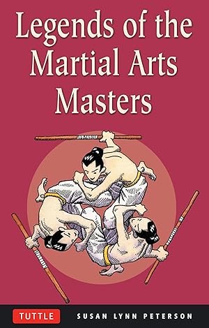 Imagen del vendedor de Legends of the Martial Arts Masters a la venta por Zoom Books Company