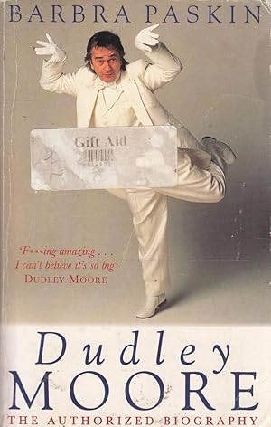 Seller image for Dudley Moore : The Authorized Biography for sale by Zoom Books Company