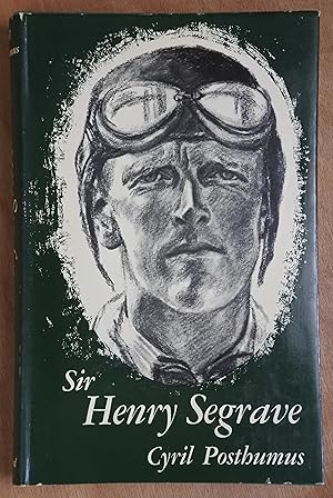 Image du vendeur pour Sir Henry Segrave mis en vente par Richard Sharp