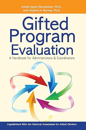 Seller image for Gifted Program Evaluation: A Handbook for Administrators & Coordinators for sale by Zoom Books Company