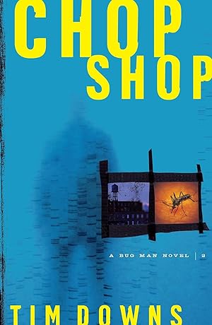 Seller image for Chop Shop (Bug Man Series #2) for sale by Zoom Books Company