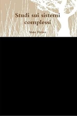 Seller image for Studi Sui Sistemi Complessi for sale by Rarewaves.com USA