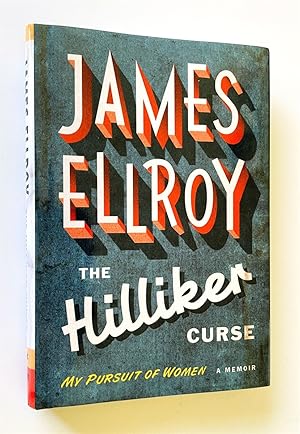 Seller image for The Hilliker Curse My Pursuit of Women: a Memoir for sale by Time Traveler Books