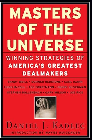 Seller image for Masters of the Universe: Winning Strategies of America's Greatest Dealmakers for sale by Goodwill Southern California