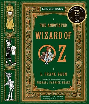 Seller image for The Annotated Wizard of Oz (Centennial Edition) for sale by Goodwill Industries