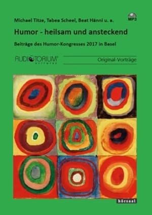 Von der Verkäuferin bzw. dem Verkäufer bereitgestelltes Bild für Humor - heilsam und ansteckend: Beiträge des Humor-Kongresses 2017 in Basel zum Verkauf durch Modernes Antiquariat - bodo e.V.