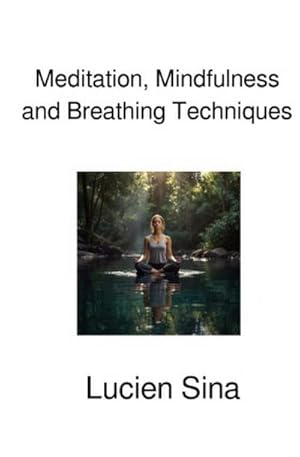Seller image for Meditation, Mindfulness and Breathing Techniques : DE for sale by AHA-BUCH GmbH