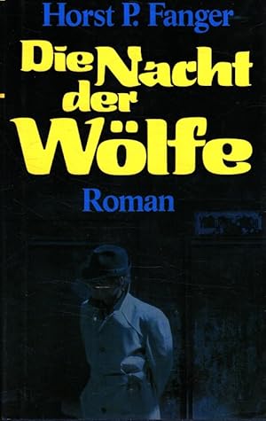 Von der Verkäuferin bzw. dem Verkäufer bereitgestelltes Bild für Die Nacht der Wölfe zum Verkauf durch Versandantiquariat Nussbaum