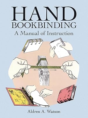 Seller image for Hand Bookbinding: A Manual of Instruction (Dover Crafts: Book Binding & Printing) for sale by Goodwill Books