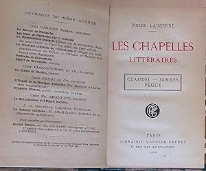 Bild des Verk�ufers f�r Les chapelles litteraires : claudel - jammes - peguy. zum Verkauf von books4less (Versandantiquariat Petra Gros GmbH & Co. KG)